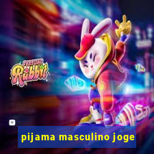 pijama masculino joge